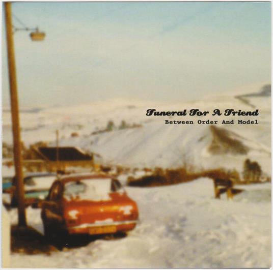 Between Order and Model - CD Audio di Funeral for a Friend