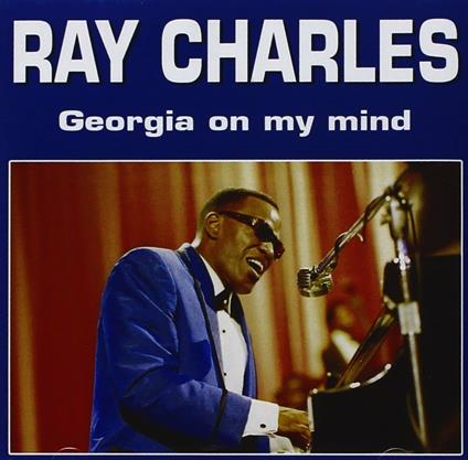 Georgia on My Mind - CD Audio di Ray Charles