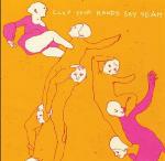 Clap Your Hands Say Yeah (Limited Edition)