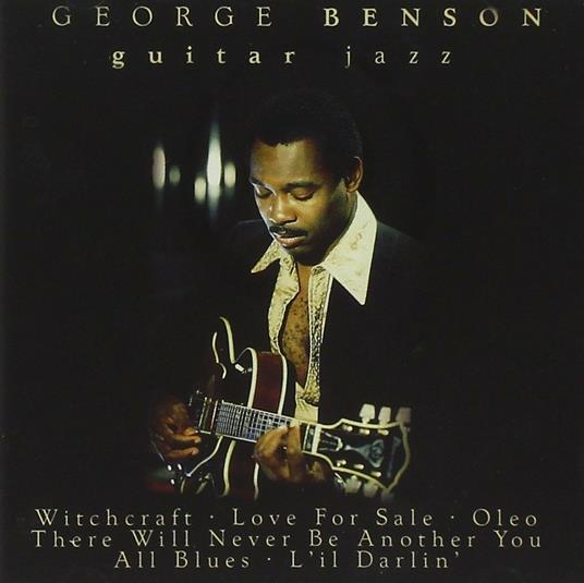 Guitar Jazz - CD Audio di George Benson