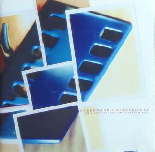 Dashboard Confessional - The Places You Have Come To Fear The Most - CD Audio di Dashboard Confessional