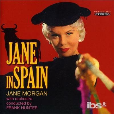 Jane in Spain - CD Audio di Jane Morgan