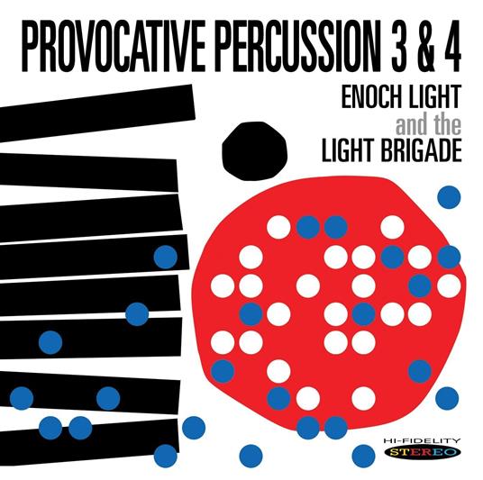 Provocative Percussion 3&4 - CD Audio di Enoch Light & The Light Brigade