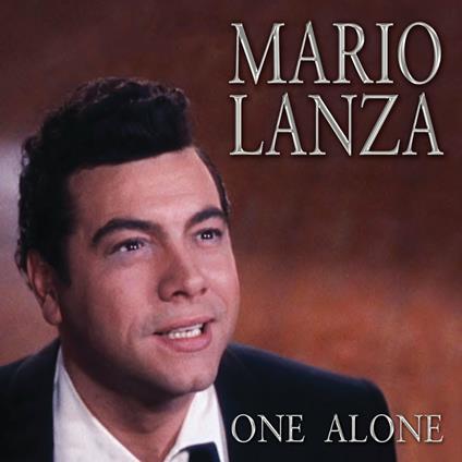 One Alone - CD Audio di Mario Lanza