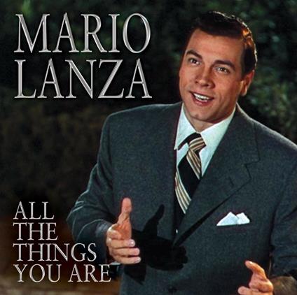 All the Things You Are - CD Audio di Mario Lanza