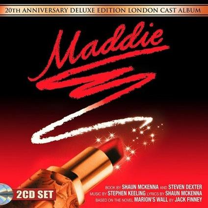 Maddie (Original London Cast 20th Anniversary Deluxe Edition) - CD Audio