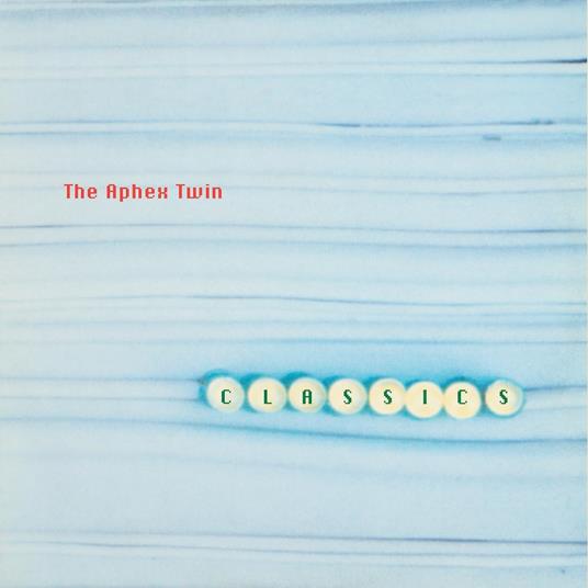 Classics - CD Audio di Aphex Twin