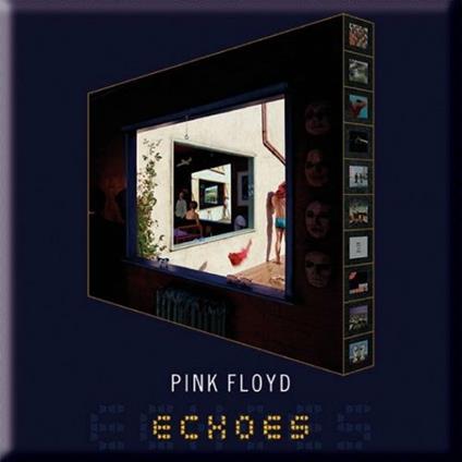 Magnete Pink Floyd. Echoes