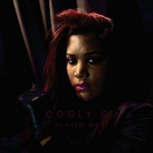 Playin' Me - Vinile LP di Cooly G