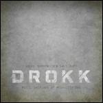 Drokk. Music Inspired by Mega-City One