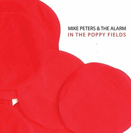 In the Poppy Fields - Vinile 10'' di Alarm,Mike Peters