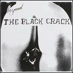 Beyond the Black Crack - Vinile LP di Anal Magic,Rev. Dwight Frizzell
