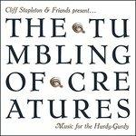 Tumbling of Creatures Music for the Hurd
