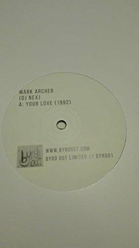 Your Love 1992 - E.F.F.E.C.T. - Vinile 7'' di Mark Archer