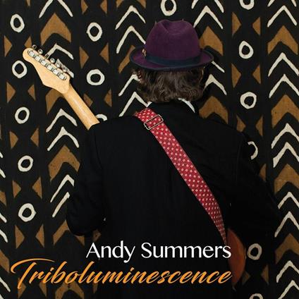 Triboluminescence - Vinile LP di Andy Summers