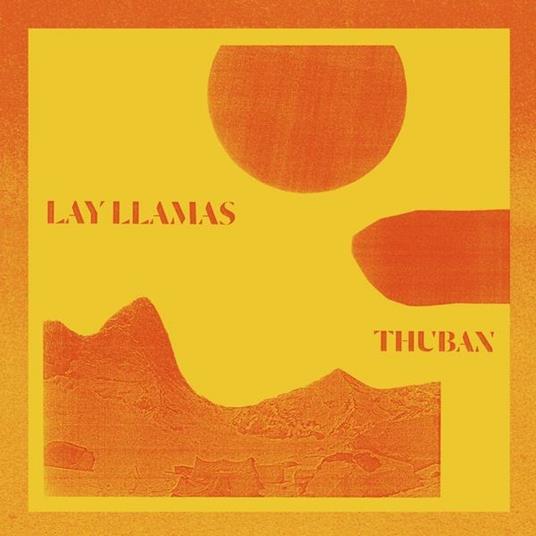 Thuban - CD Audio di Lay Llamas