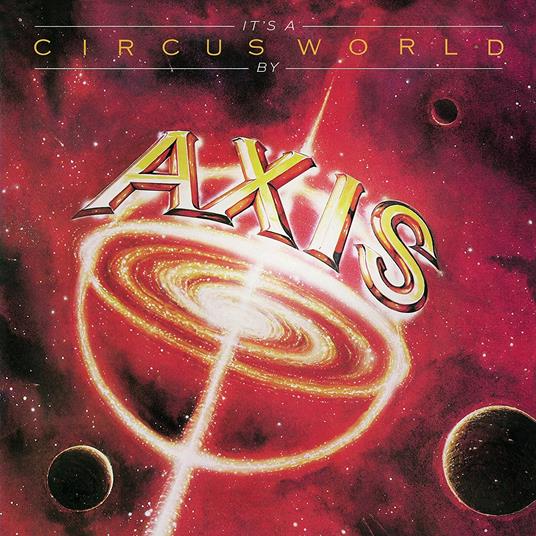 It's a Circus World - CD Audio di Axis
