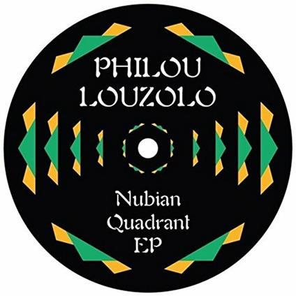 Nubian Quadrant Ep - Vinile LP di Philou Louzolo