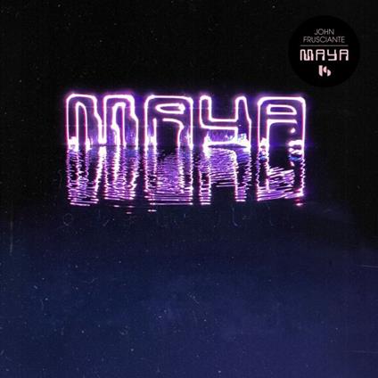Maya - CD Audio di John Frusciante