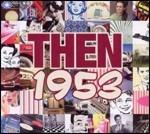 Then 1953 - CD Audio