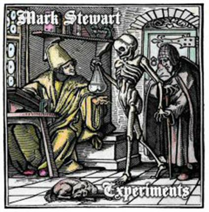 Experiments Ep - Vinile LP di Mark Stewart