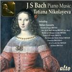 Musica per pianoforte - CD Audio di Johann Sebastian Bach,Tatiana Nikolayeva