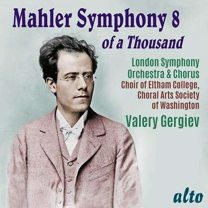 Symphony 8 of a Thousand - CD Audio di Gustav Mahler