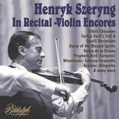 Henryk Szeryng in Recital. Violin Encores - CD Audio di Henryk Szeryng