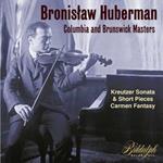 Bronislaw Huberman, Columbia and Brunswick Masters