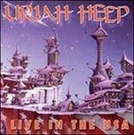 Live in the Usa - CD Audio di Uriah Heep