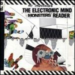 Mr. Impossible. The Electronic Mind Monsters' Reader