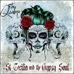 St. Cecilia & the Gypsy Soul