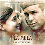 La Mula (Colonna sonora) - CD Audio