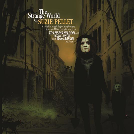 Strange World of Suzie Pellet - Vinile LP di Transmaniacon