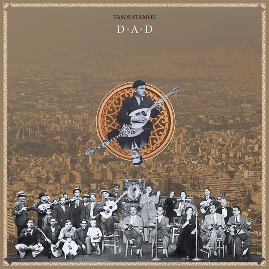 Dad - Vinile LP di Tasos Stamou