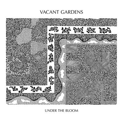 Under The Bloom - Vinile LP di Vacant Gardens