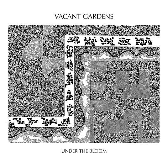 Under The Bloom - Vinile LP di Vacant Gardens