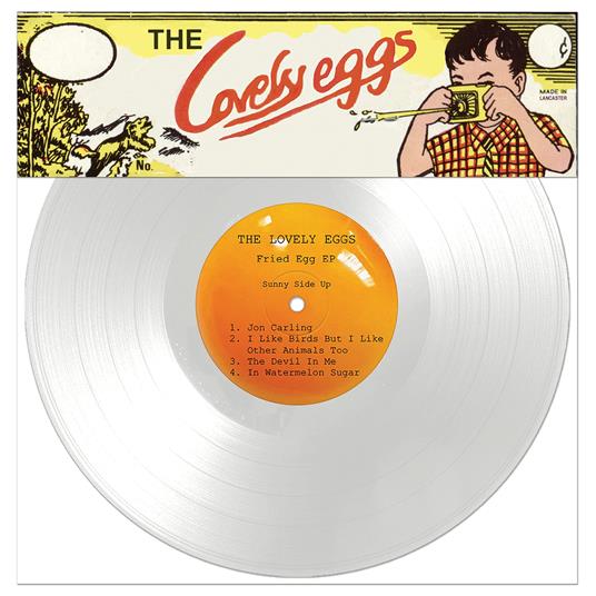 Fried Egg 10" Ep - Vinile 10'' di Lovely Eggs