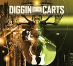 Diggin in the Carts (Colonna sonora)
