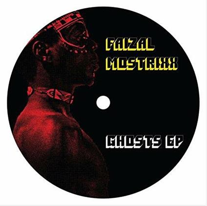 Ghosts Ep - Vinile LP di Faizal Mostrixx