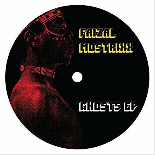 Ghosts Ep - Vinile LP di Faizal Mostrixx
