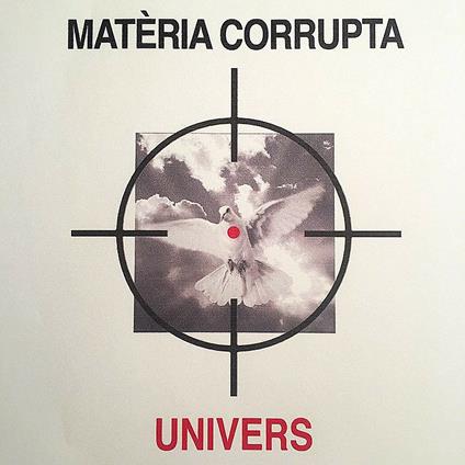Materia Corrupta - Vinile LP di Univers