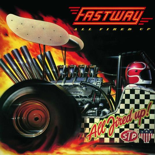 All Fired up - CD Audio di Fastway
