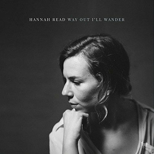 Way Out I'll Wander - CD Audio di Hannah Read