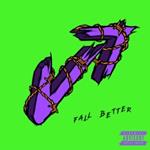 Fall Better (Purple Coloured Vinyl)