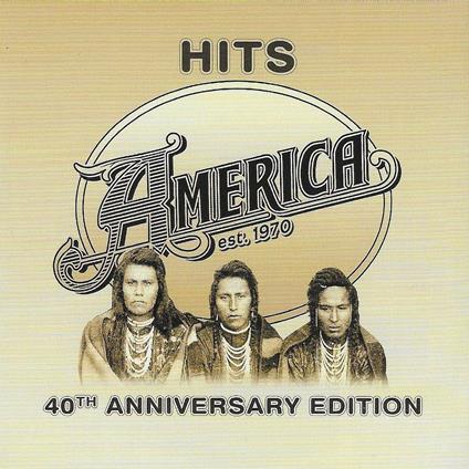 Hits (40th Anniversary Edition) - CD Audio di America