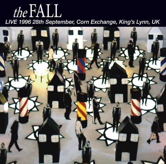 Live at the Corn Exchange. Kings Lynn 1996 - CD Audio di Fall