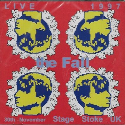 Live at Stage. Stoke 1997 - CD Audio di Fall