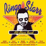 Ringo Starr And His All Starr Band Volume 1