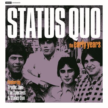 The Early Years - CD Audio di Status Quo